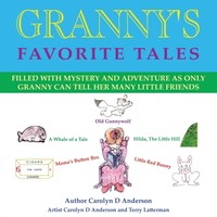 Carolyn D. Anderson | Granny's Favorite Tales | Taschenbuch | Englisch (2012)