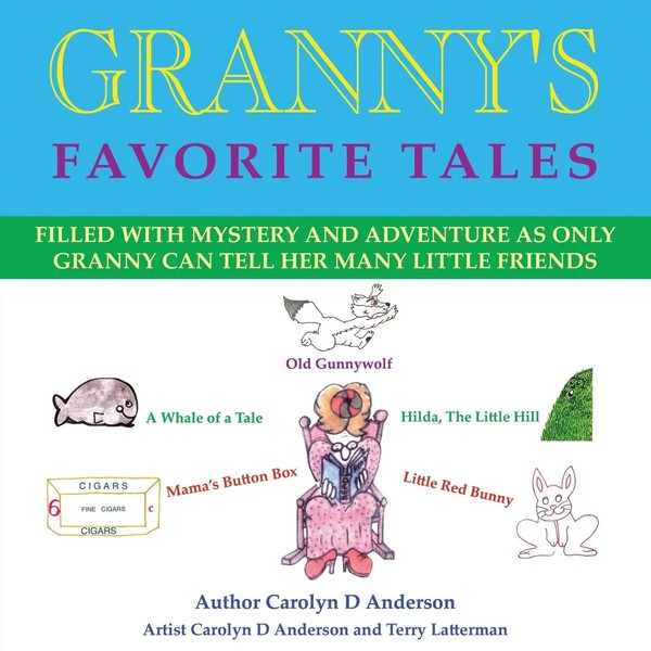 Carolyn D. Anderson | Granny's Favorite Tales | Taschenbuch | Englisch (2012)-image