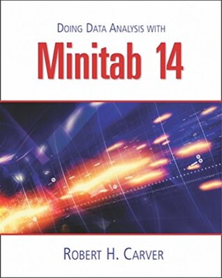 Doing Data Analysis with MINITAB  14..., Carver, Robert