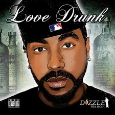 Dizzle Tha Boy - Love Drunk - CD