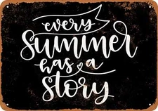 METAL SIGN - Every Summer Has A Story (BLACK) -- Vintage Look