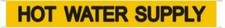 Set of 5 PCS - Pipe Marking- Hot Water Supply (Sticker,Yellow, 1X8) -REF24-1027