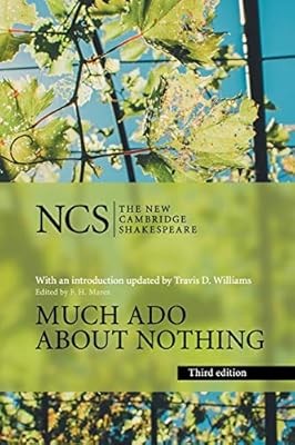 Much Ado about Nothing (The New Cambridge Shakespeare), William Shakespeare , In