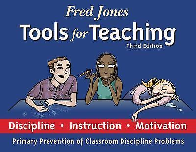 Fred Jones Tools for Teaching 3rd Edition, Jolynne Jones,Patrick T. Jones,Ph.D,F
