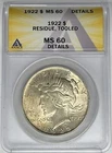 1922 Peace Silver Dollar ANACS MS 60 Details Residue (C)