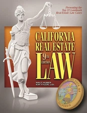 California Real Estate Law 9th Edition - by Walt Huber 