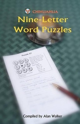 Alan Walker Chihuahua Nine-Letter Word Puzzles (Taschenbuch)