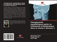 Changements Squelettiques AprèS Un Traitement Orthodontique Dans La Classe Ii...