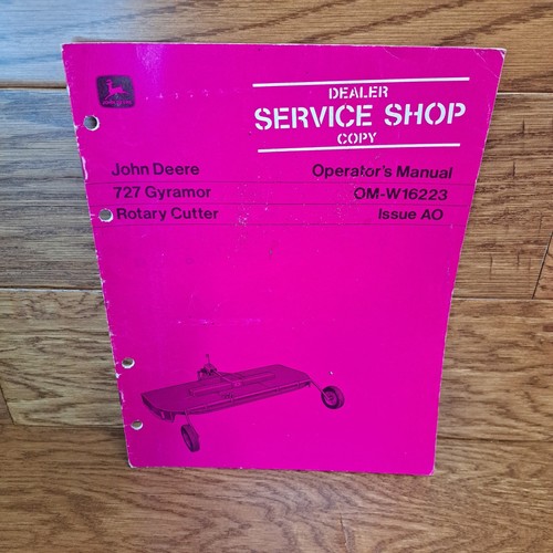 John Deere 727 Gyramor Rotary Cutter Operator's Manual OM-W16223