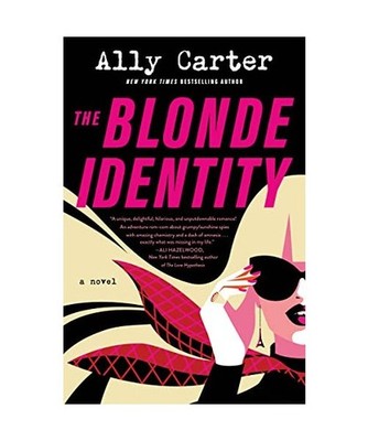 The Blonde Identity: A Novel: A Novel, Carter, Ally