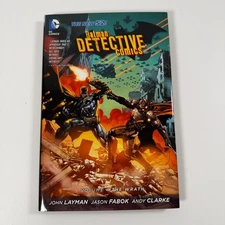 Batman Detective Comics Volume 4 The Wrath Layman 2013 DC Comics