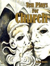 Ten Plays For Church by Kevin Dodds (English) Paperback Book