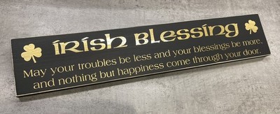 Irish Blessing / Schwarz und Gold rustikales Holzschild / Wandbehang / Plakette