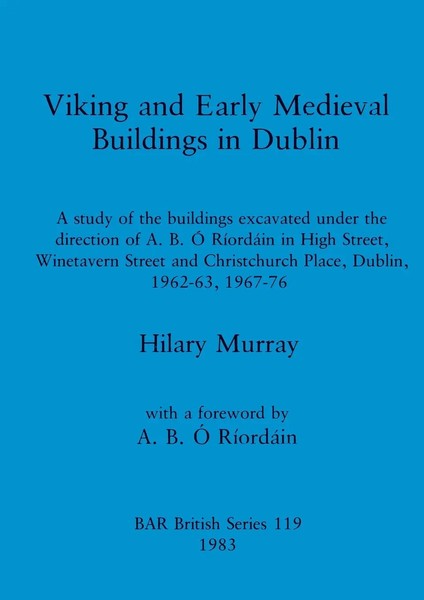 Hilary Murray | Viking And Early Medieval Buildings In Dublin | Taschenbuch-image