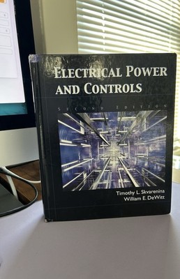 Electrical Power and Controls Second Edition Skvarenina DeWitt Hardcover