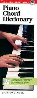 Piano Chord Dictionary: Handy Guide by Manus, Morton [Paperback]