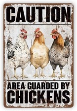 Rustic Vintage Tin Metal Signs Home D cor, Caution Area Guarded By Chickens, Vin