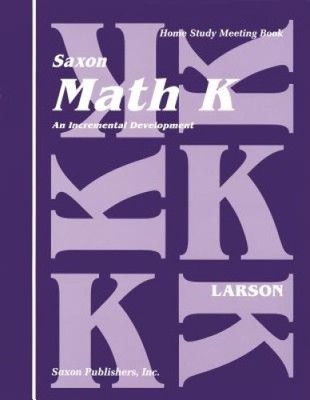 Saxon Math K Meeting Book First Edition (Homeschool Math Grade K) by Larson