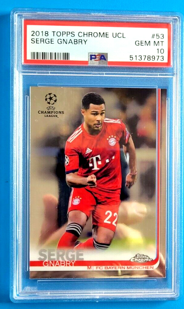 SERGE GNABRY - 2018 TOPPS CHROME CHAMPIONS LEAGUE #53 - RC - PSA 10 GEM MINT