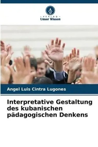 Angel Luis Cintra Lugones | Interpretative Gestaltung Des Kubanischen...-image