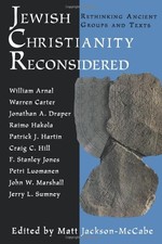 JEWISH CHRISTIANITY RECONSIDERED: RETHINKING ANCIENT By Matt Jackson-mccabe Mint