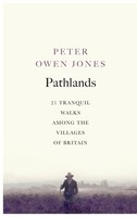 Peter Owen Jones | Pathlands | Taschenbuch | Englisch (2017) | Ebury Publishing