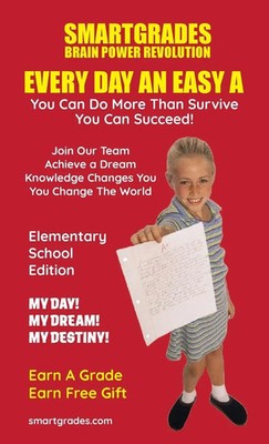 EVERY DAY AN EASY A Study Skills (Elementary School Edition) SMARTGRADES...