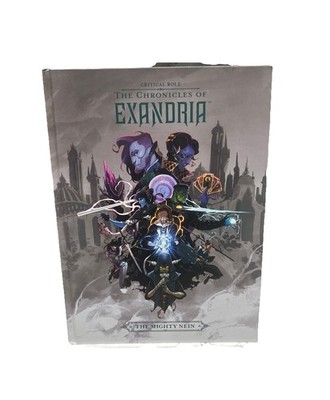 Critical Role: The Chronicles of Exandria The Mighty Nein by Critical Role Team