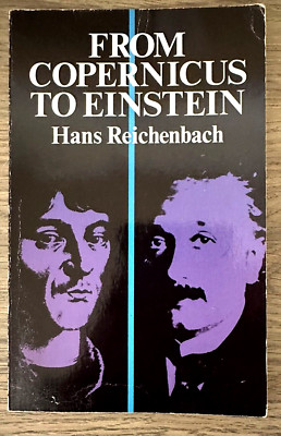 From Copernicus to Einstein by Hans Reichenbach trade paperback