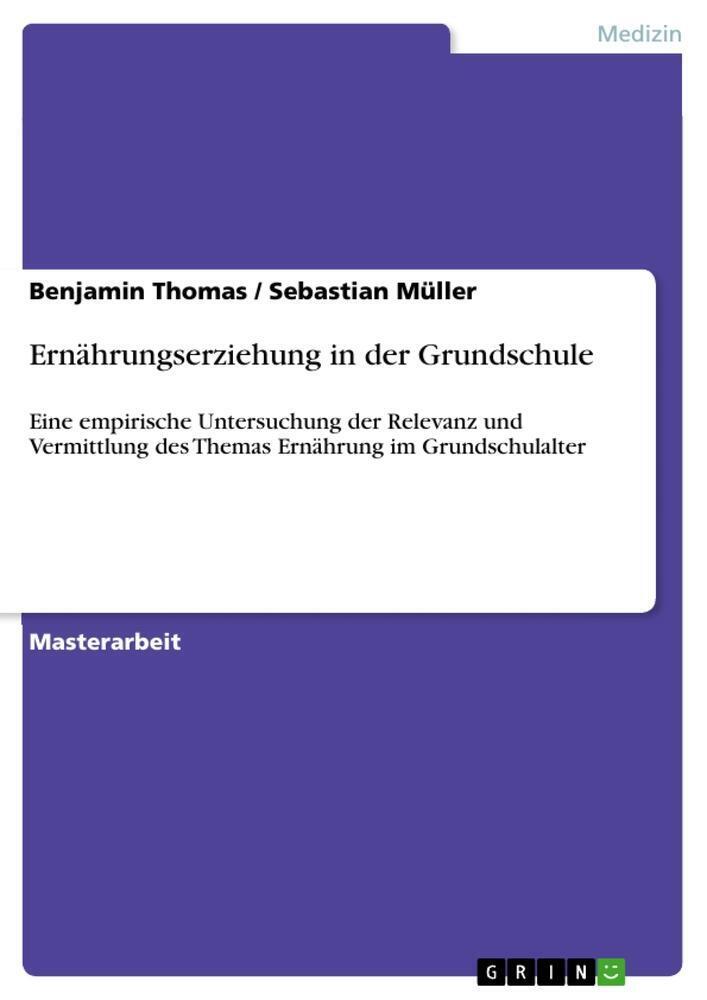Thumbnail - Ernährungserziehung In Der Grundschule Sebastian Müller (u. A.)