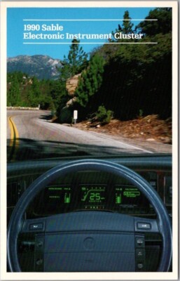 1990 MERCURY SABLE / Ford Advertising Postcard ''Electronic Instrument Cluster''