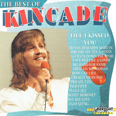 (CD) Kincade - The Best Of -  Dreams Are Ten A Penny, Do You Remember Marylin