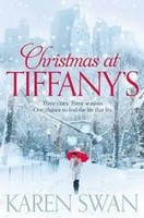 Christmas At Tiffany's Karen Swan Taschenbuch 584 S. Englisch 2011 Pan Macmillan