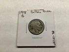 1918 S Buffalo 5 Cent Key Date Nickel from San Francisco Mint 031121 58q