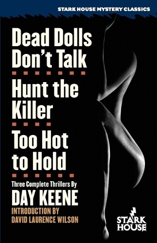 Day Keene Dead Dolls Don't Talk / Hunt the Killer / Too Hot to Hold (Tascabile)
