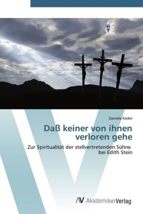 Thumbnail - Daniela Köder | Daß Keiner Von Ihnen Verloren Gehe | Taschenbuch |