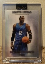 Wild Card Matte Metal Dwight Howard Serial Numbered 1/10 2026 Basketball Card