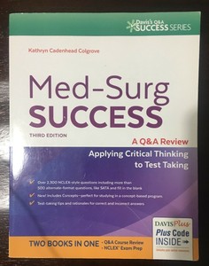 Med Surg Success A Q A Review Applying Critical Thinking To Test Taking 9780803644021 Ebay