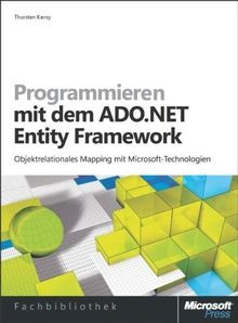 Programmieren mit dem  ADO.NET Entity Framework von Thor... | Buch | Zustand gut