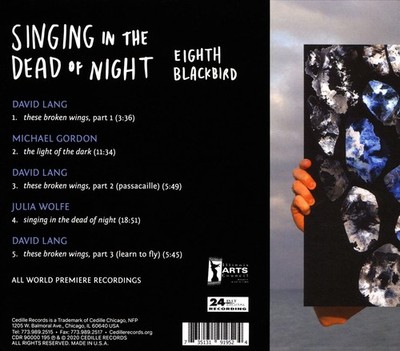 EIGHTH BLACKBIRD SINGING IN THE DEAD OF NIGHT NEW CD