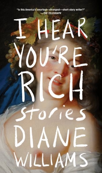 I Hear You're Rich, Paperback by Williams, Diane, Like New Used, Free shippin...