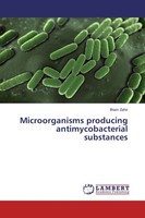 Microorganisms Producing Antimycobacterial Substances Ilham Zahir Taschenbuch