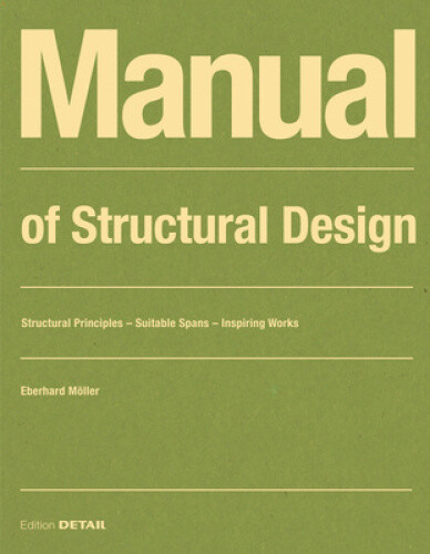 Thumbnail - Manual Of Structural Design: Structural Principles - Suitable Spans -