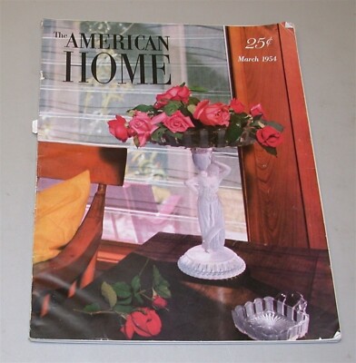 American Home ~ March 1954 ~ How to Buy a House, Budgeting, American Glass