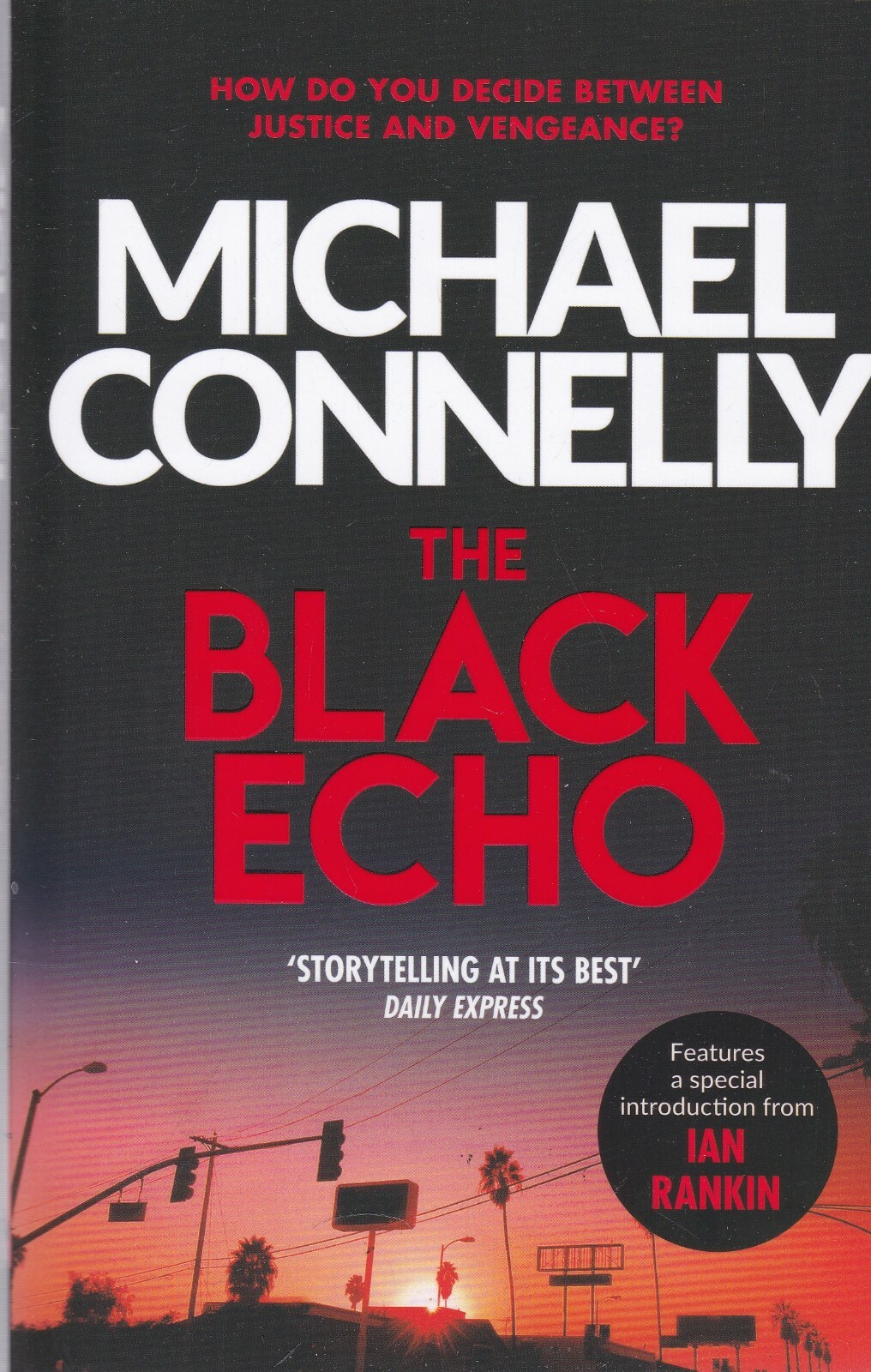 The Black Echo by Michael Connelly (Paperback) Book
