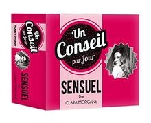 Un conseil par jour Sensuel par Clara Morgane 2020 von C... | Buch | Zustand gut