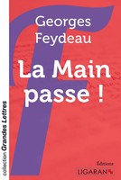 Georges Feydeau | La Main Passe ! (Grands CaractèRes) | Taschenbuch (2015)