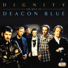 Image of Dignity The Best of Deacon Blue CD New & Sealed