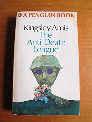 The Anti-death League, Amis, Kingsley