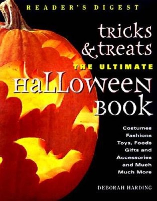 Tricks  treats - the ultimate halloween book - Hardcover - GOOD